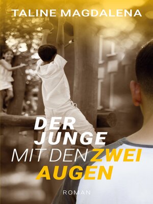 cover image of Der Junge mit den zwei Augen
